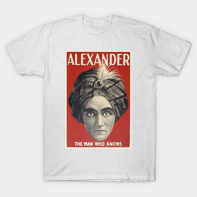 Alexander the Man Who Knows T-Shirt by Magic Classics Ltd.